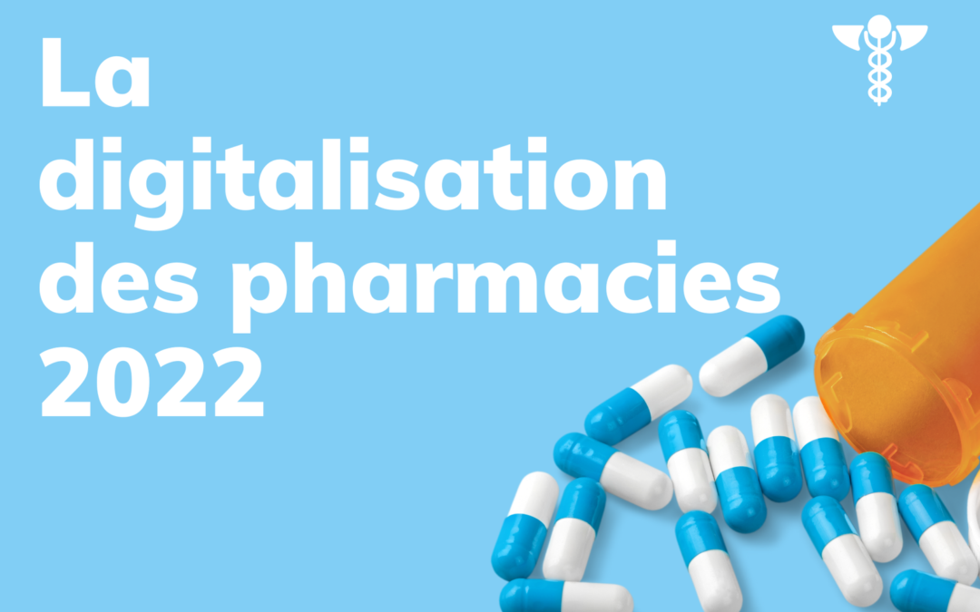 La digitalisation des pharmacies